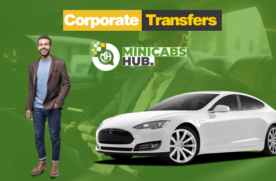 Corporate Transfers at Minicabs Hub